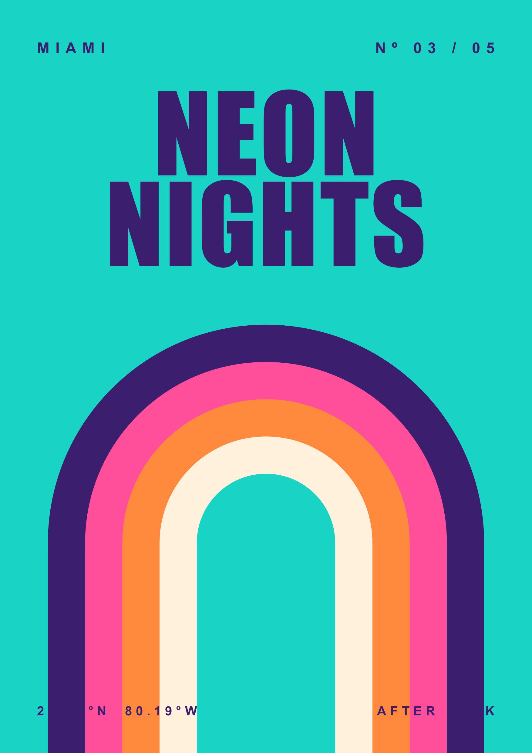 Affiche Neon Nights de Wone Studio, miami · 03 / 05