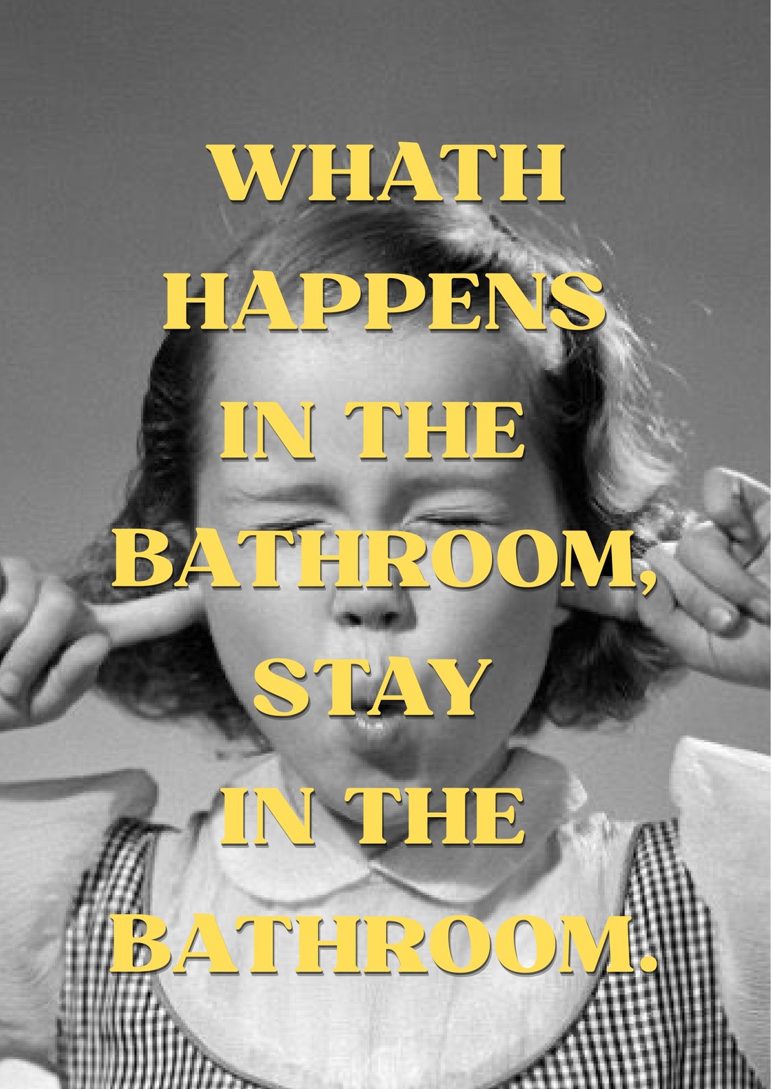 Bathroom Rules