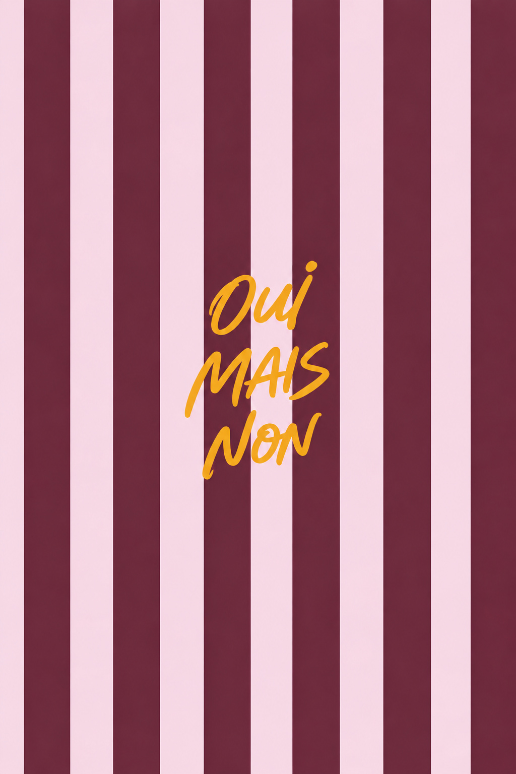 Affiche Oui Mais Non de Wone Studio